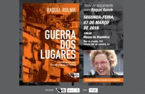 Livro de Raquel Rolnik sobre as condições de moradia no mundo será ...